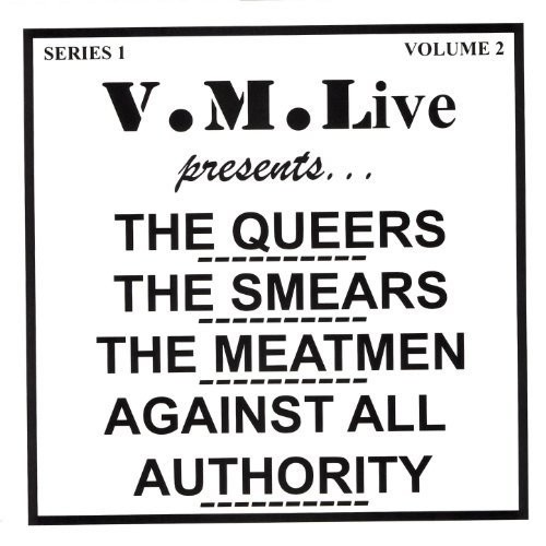 Against All Authority - The Queers / The Smears / The Meatmen / Against All Authority