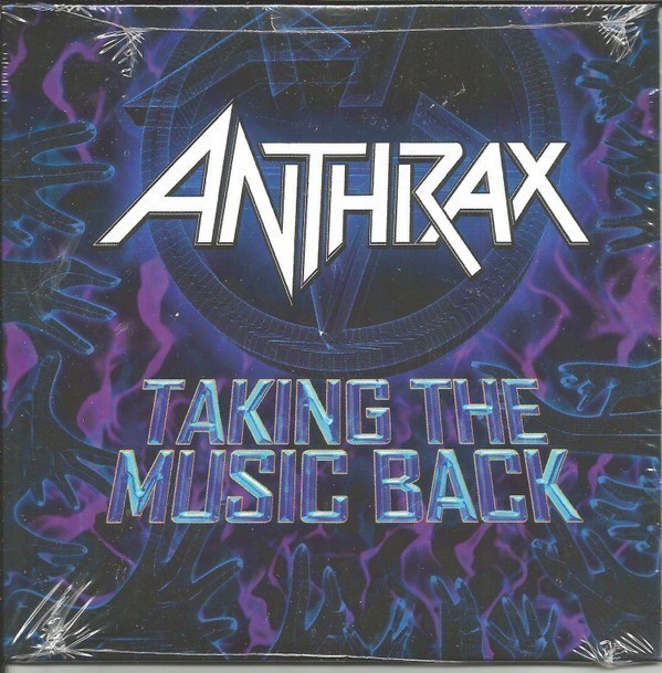 Anthrax - Taking The Music Back