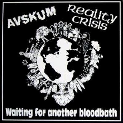 Avskum - Waiting For Another Bloodbath