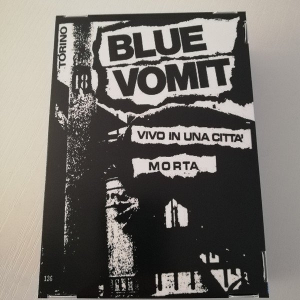 Blue Vomit - Vivo In Una Città Morta