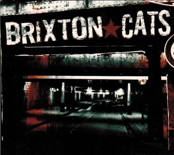 Brixton Cats - Brixton Cats