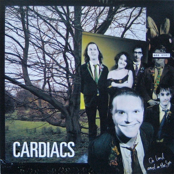 Cardiacs - On Land And In The Sea