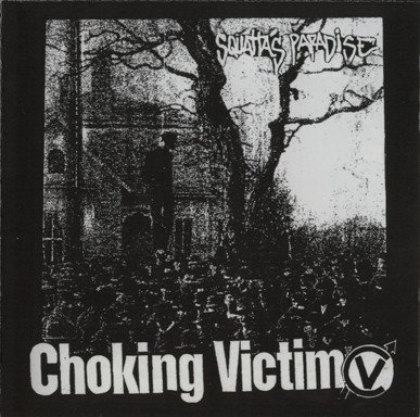 Choking Victim - Crack Rock Steady / Squatta