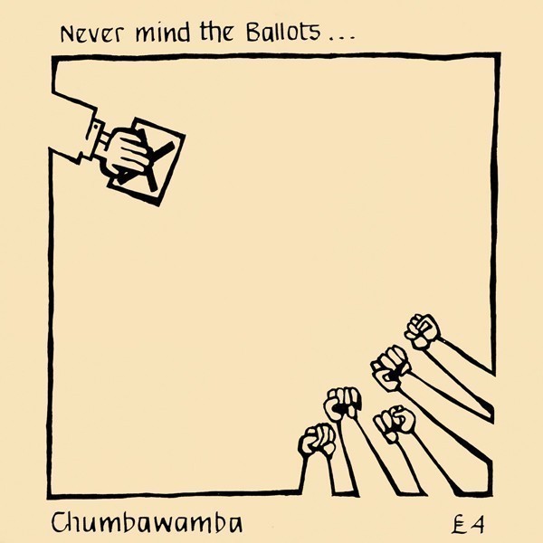 Chumbawamba - Never Mind The Ballots
