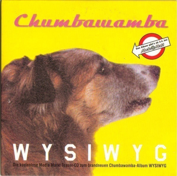Chumbawamba - WYSIWYG - Media Markt Teaser-CD