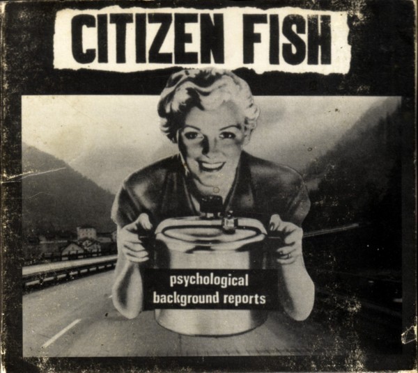 Citizen Fish - Psychological Background Reports