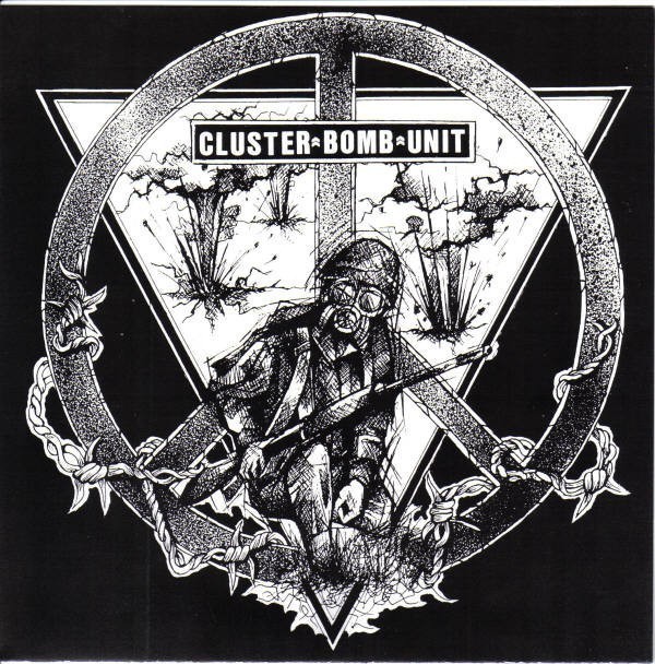 Cluster Bomb Unit - End The War Now