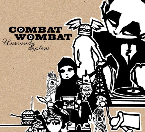 Combat Wombat - Unsound $ystem