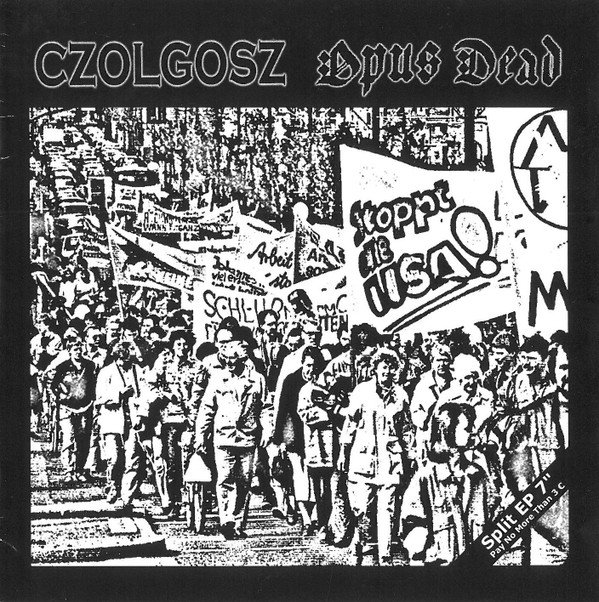 Czolgosz - Split EP 7"