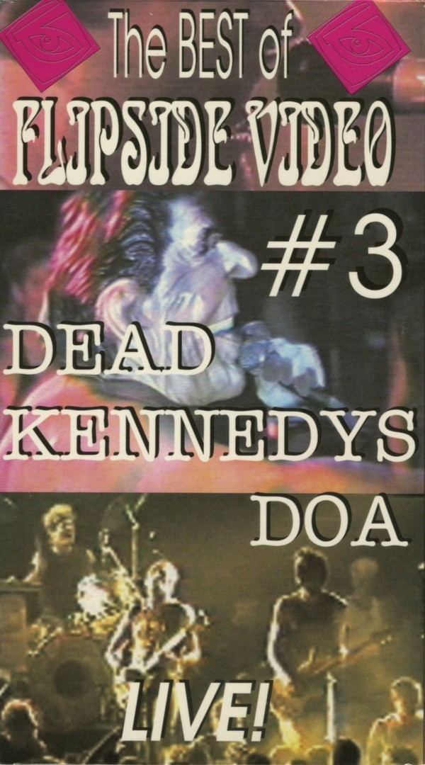 Dead Kennedys - The Best Of Flipside Video #3