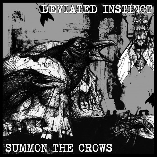 Deviated Instinct - Deviated Instinct / Summon The Crows