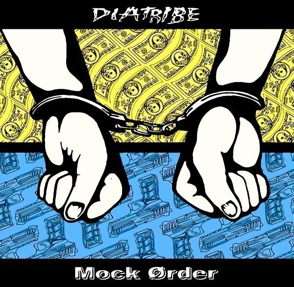 Diatribe - Diatribe/Mock Order