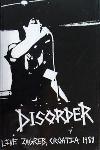 Disorder - Live Zagreb, Croatia 1988