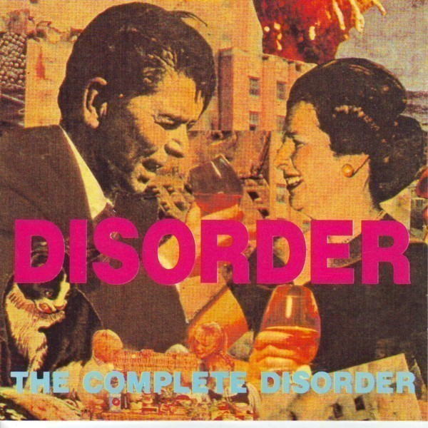 Disorder - The Complete Disorder