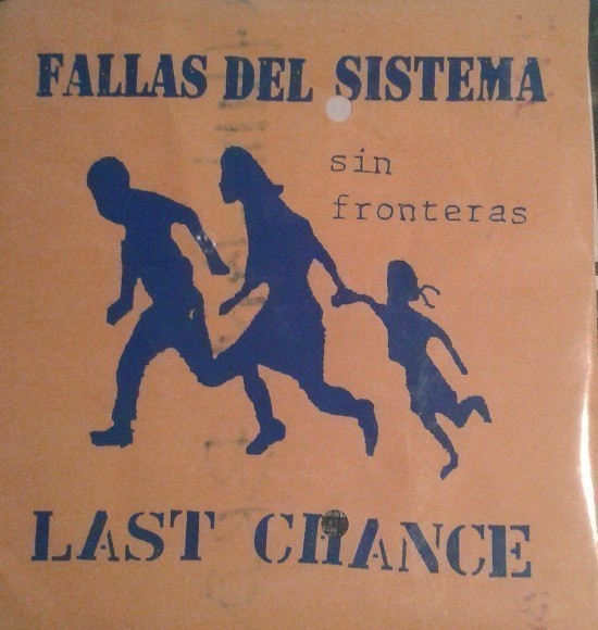 Fallas Del Sistema - Fallas Del Sistema / Last Chance