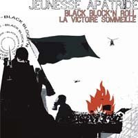 Jeunesse Apatride - Black Block 