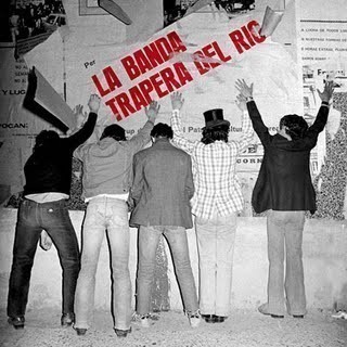 La Banda Trapera Del Río - 1978/1982 Grabaciones Completas