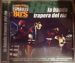 La Banda Trapera Del Río - Grandes Grupos ESPAÑOLES 80