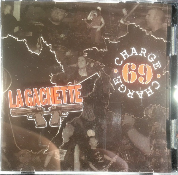 La Gachette - La Gachette / Charge 69