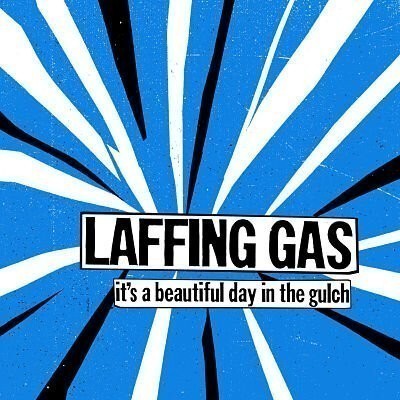 Laffing Gas - It