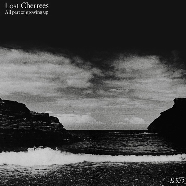 Lost Cherrees - All Part Of Growing Up