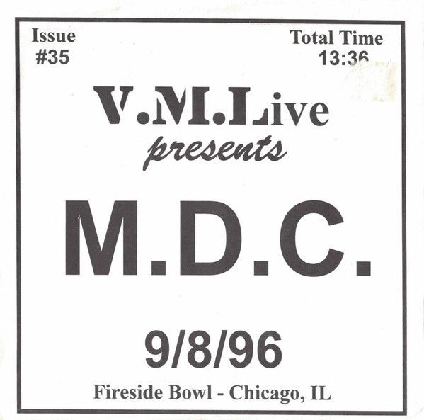 Mdc - 9/8/96 (Fireside Bowl - Chicago, IL)