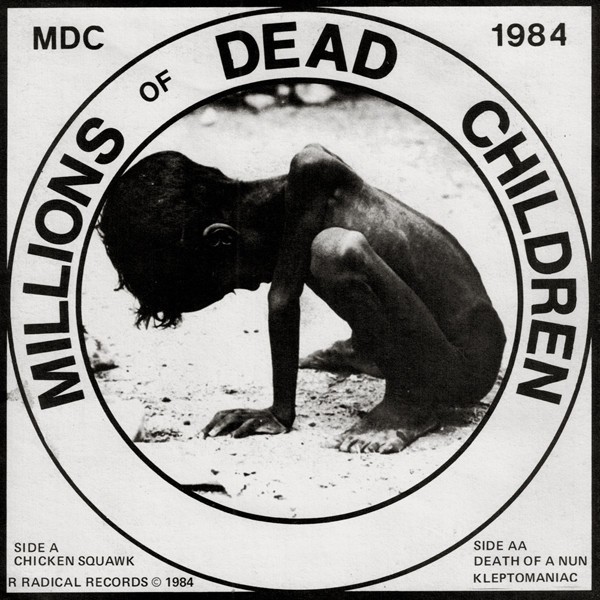 Mdc - Millions Of Dead Children