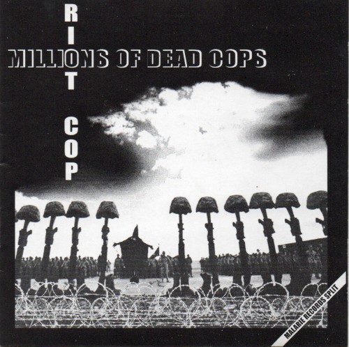 Mdc - Millions Of Dead Cops / Riot Cop