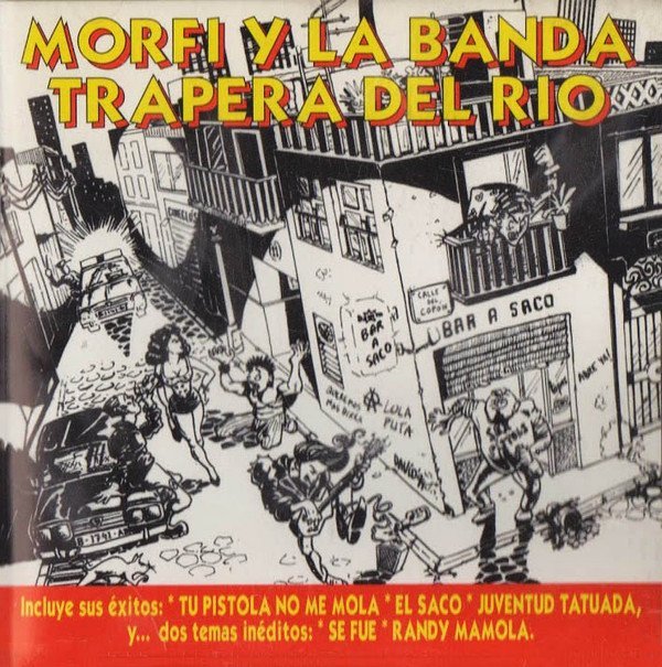 Morfi Grei - Morfi Y La Banda Trapera Del Río
