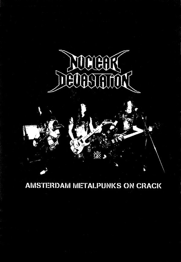 Nuclear Devastation - Amsterdam Metalpunks On Crack