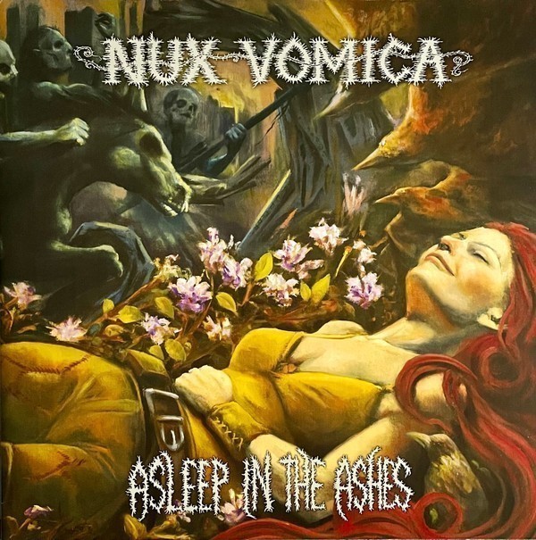 Nux Vomica - Asleep In The Ashes