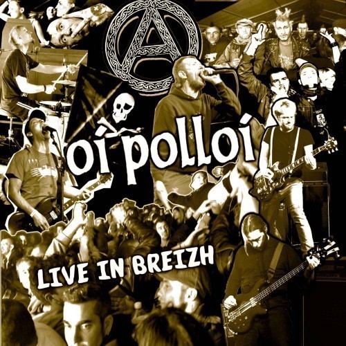 Oi Polloi - Live In Breizh