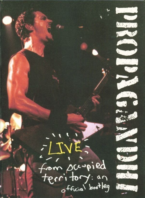 Propagandhi - Live From Occupied Territory: An Official Bootleg