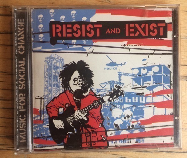 Resist And Exist - Music For Social Change