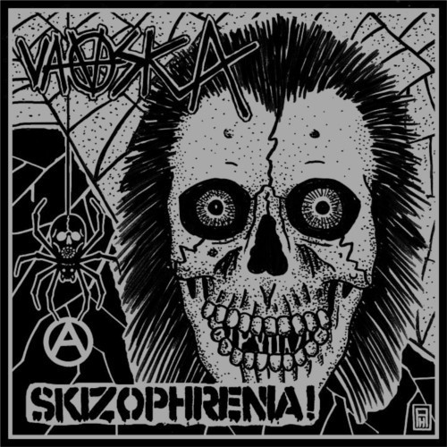 Skizophrenia - Vaaska / Skizophrenia!