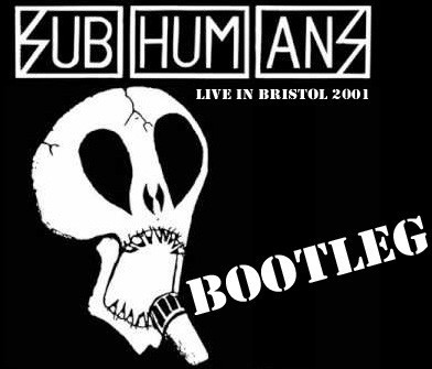 Subhumans - Live In Bristol 