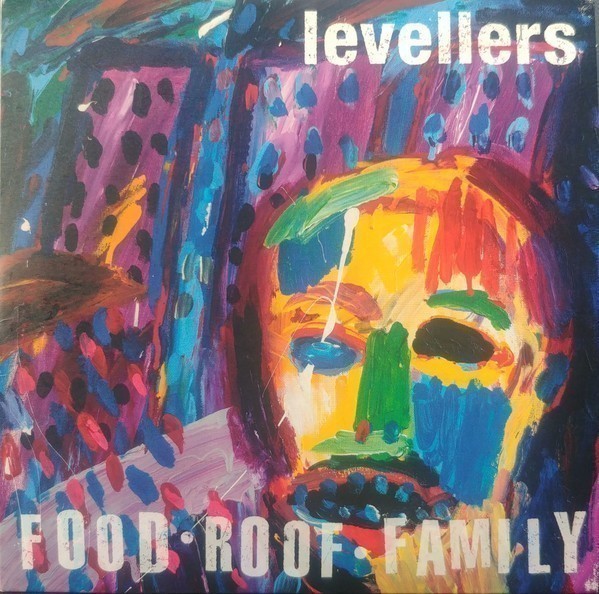 The Levellers - Food Roof Family