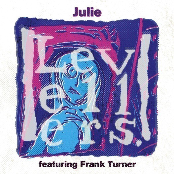 The Levellers - Julie