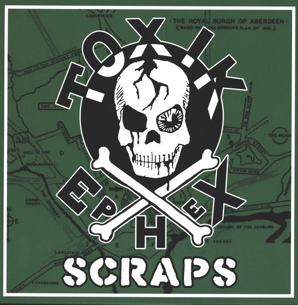 Toxik Ephex - Scraps