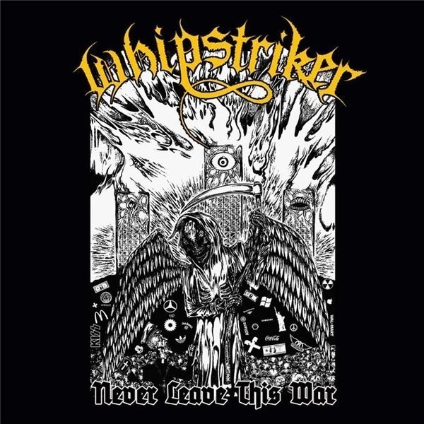 Whipstriker - Never Leave This War